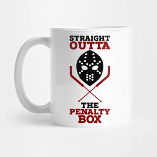 Straight Outta The Penalty Box Mug